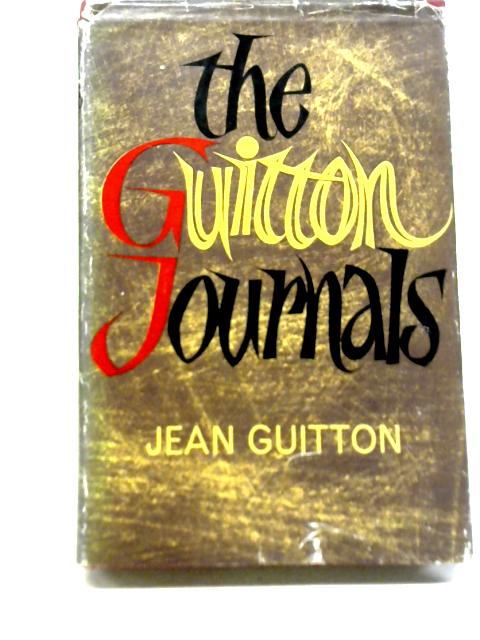 The Guitton Journals, 1952-1955 By Jean Guitton