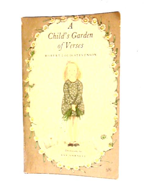A Child's Garden of Verses By R. L. Stevenson
