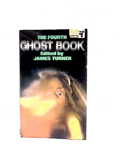 The Fourth Ghost Book By James Turner