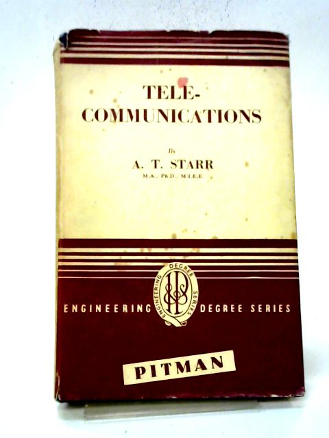 Telecommunications By A. T. Starr