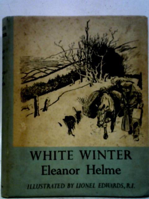 White Winter By Eleanor Helme