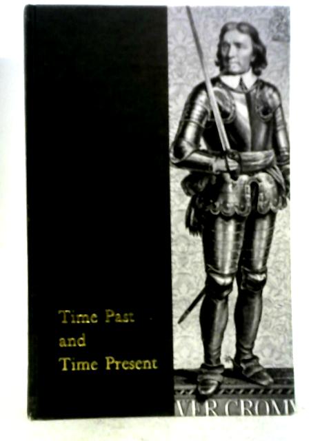 Time Past and Time Present Book 2 By Anthony J. C. Kerr