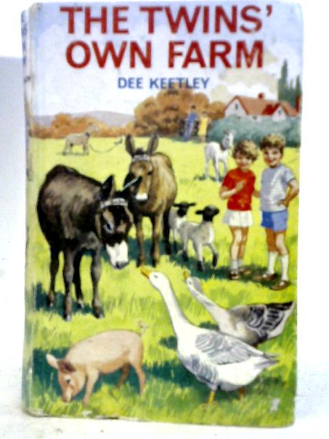 The Twins' Own Farm By Dee Keetley