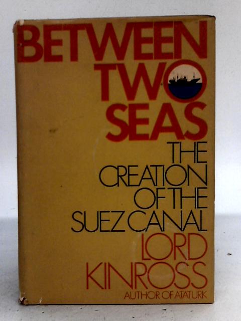 Between Two Seas. By Lord Kinross