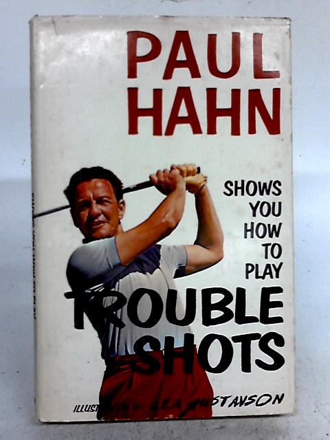 Paul Hahn Shows You How To Play Trouble Shots By Paul Hahn