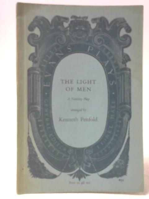 The Light of Men By Kenneth Penfold