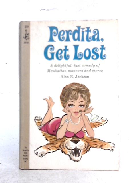 Perdita, Get Lost By Alan R. Jackson