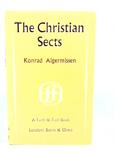 Christian Sects By Konrad Algermissen