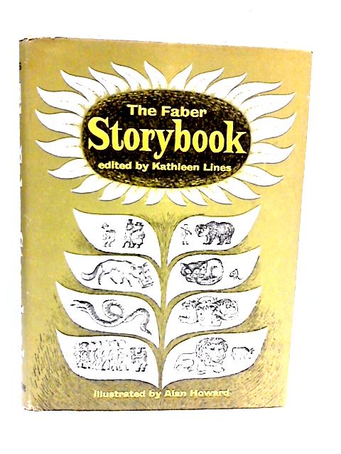 The Faber Storybook By Kathleen Mary Lines