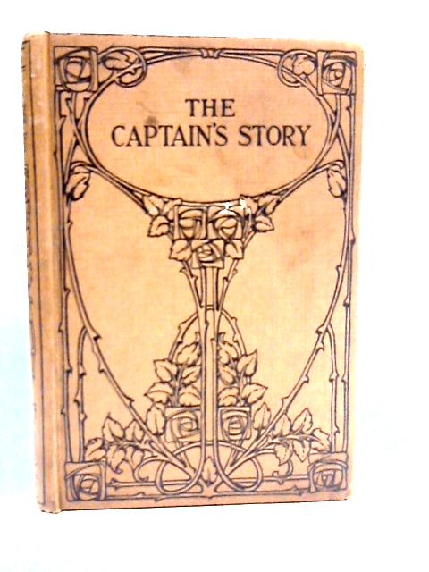 The Captain's Story von William J. Forster
