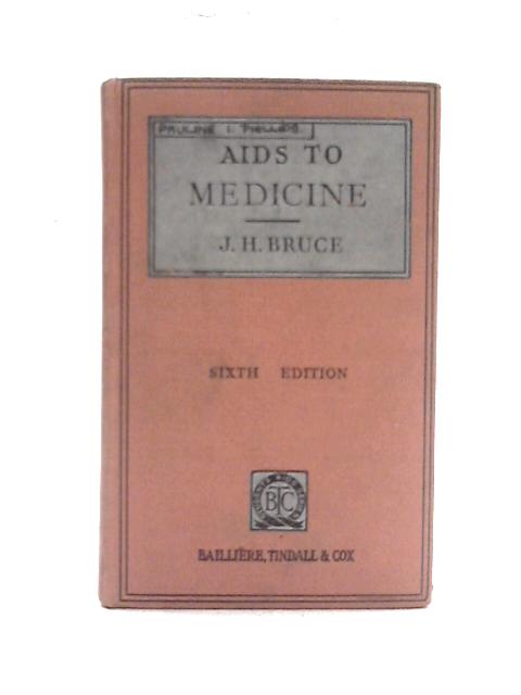 Aids to Medicine By James Henry Bruce