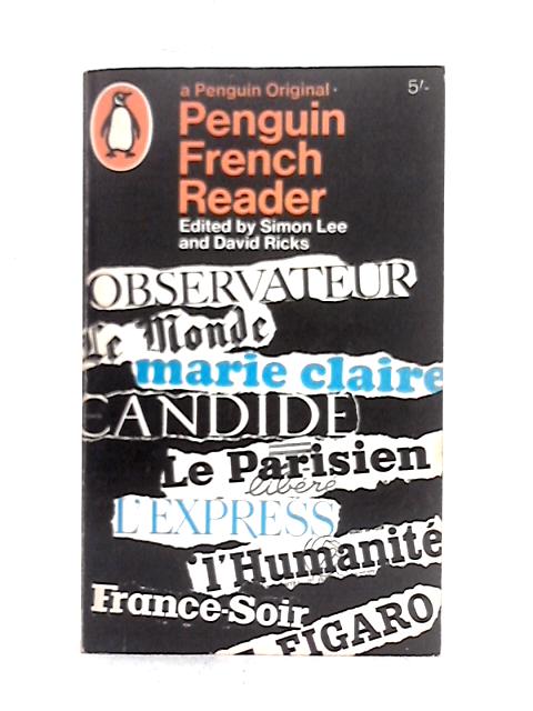 The Penguin French Reader By Simon Lee, David Ricks (ed.)