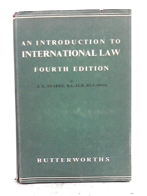 An Introduction to International Law By J.G. Starke