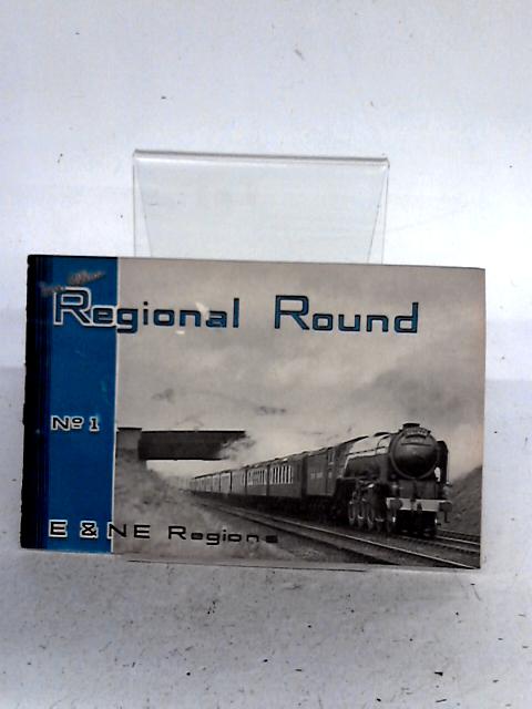 Regional Round No. 1 Eastern & North Eastern Regions By none stated