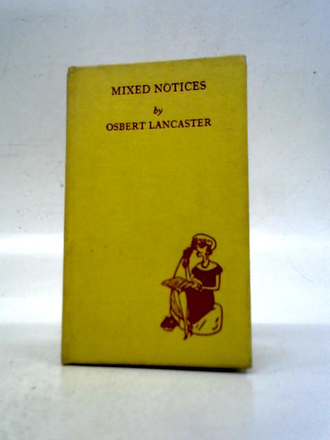 Mixed Notices von Osbert Lancaster