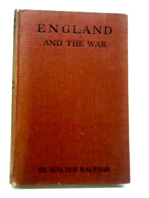 England And The War By Walter Raleigh