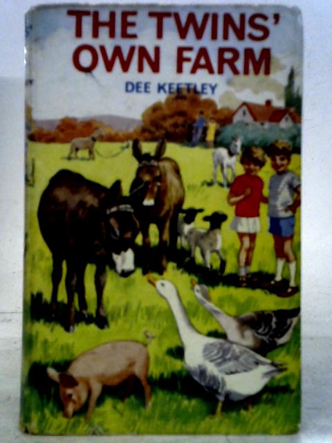 The Twins' Own Farm By Dee Keetley