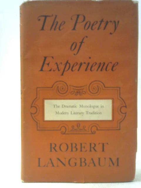The Poetry of Experience By Robert Langbaum