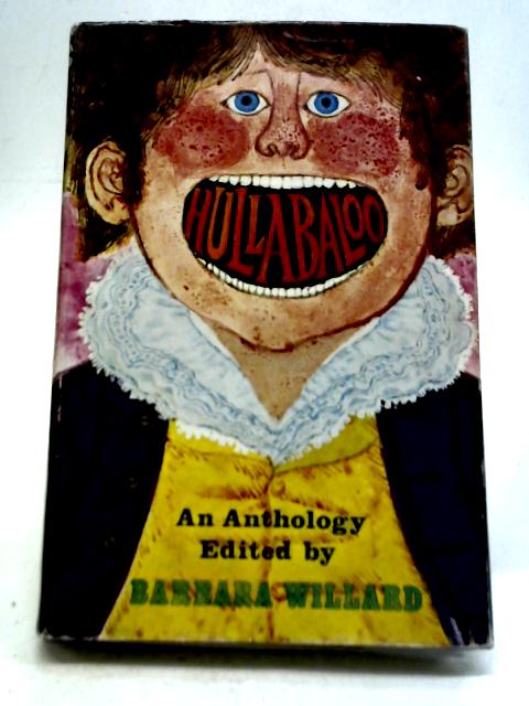 Hullabaloo By Barbara Willarrd