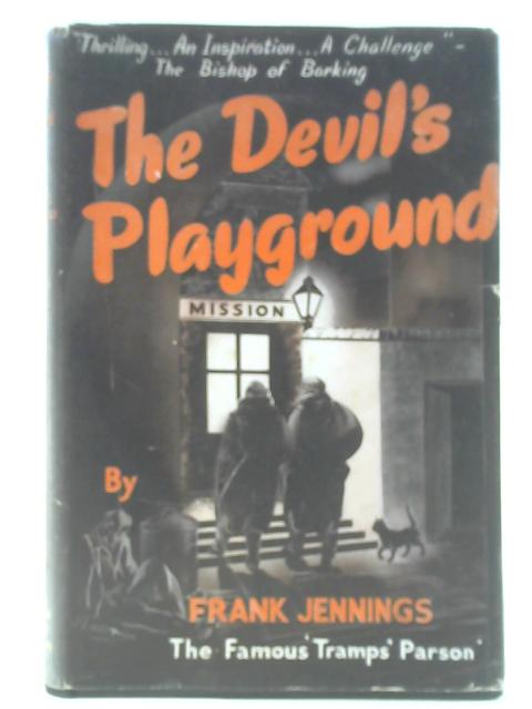 The Devil's Playground By Frank Jennings