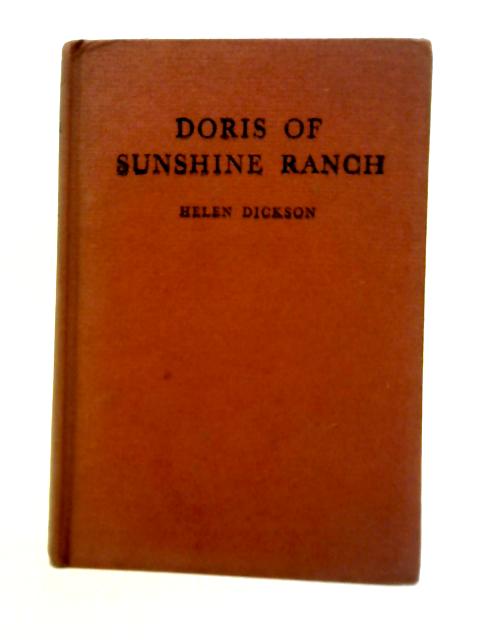 Doris of Sunshine Ranch (Apex Series) By Helen Dickson