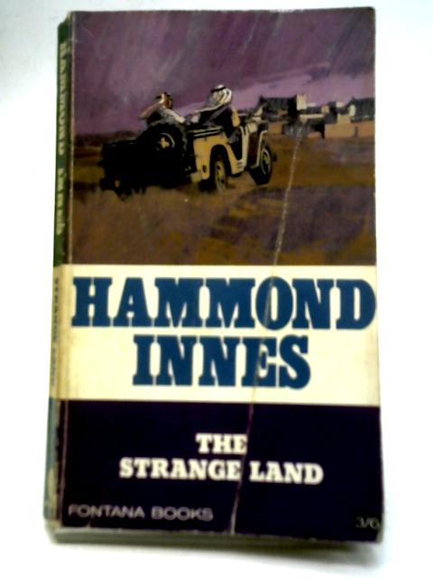 The Strange Land By Hammond Innes