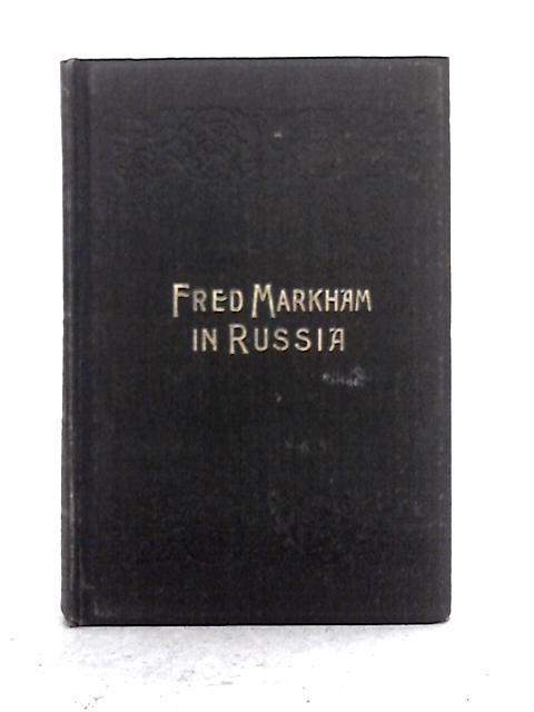 Fred Markham in Russia von William H. G. Kingston