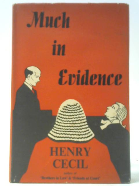 Much In Evidence von Henry Cecil