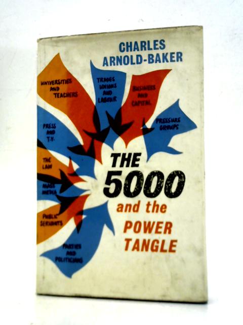 The 5000 and the Power Triangle par C.Arnold-Baker