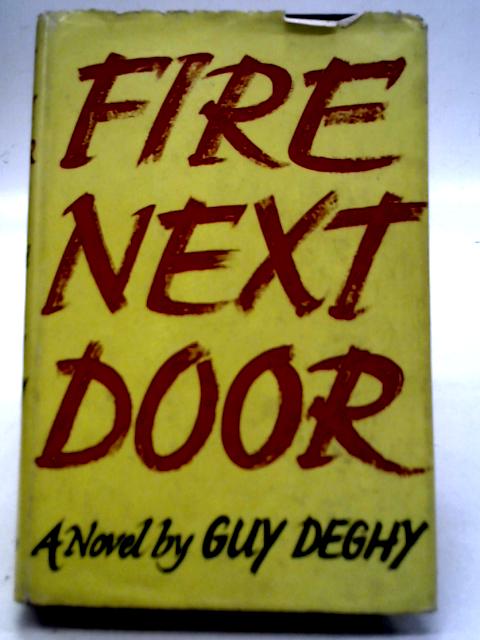 Fire Next Door von Guy Deghy