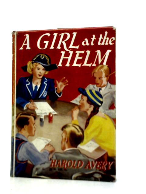 A Girl At The Helm By Harold Avery