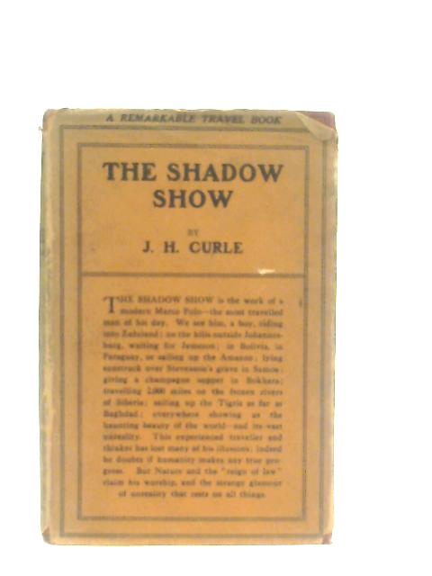 The Shadow Show By J. H. Curle