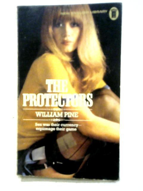 The Protectors von William Pine