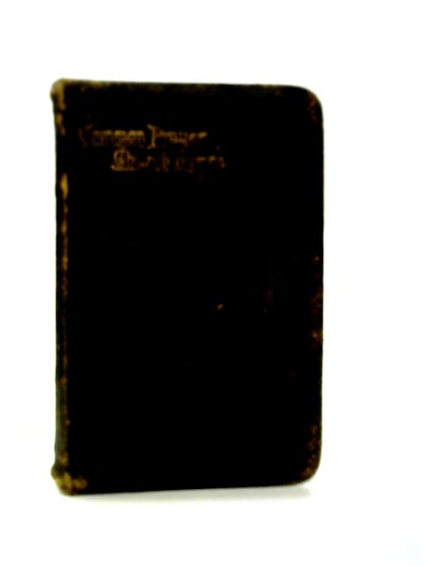 The book of common prayer and administration of the sacraments von Various
