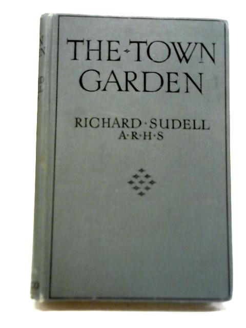 The Town Garden By Sudell