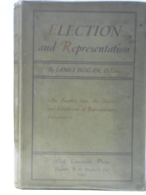 Election and Representation By James Hogan