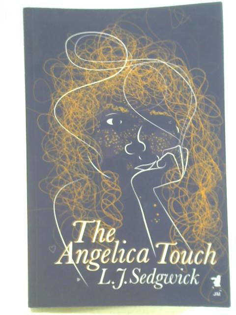 The Angelica Touch By L J Sedgwick