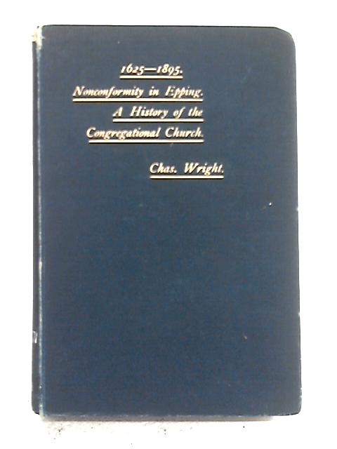 Nonconformity in Epping By Charles Wright