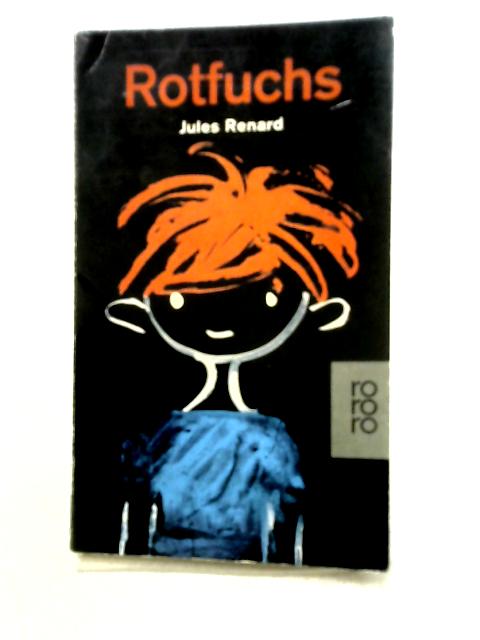 Rotfuchs - German By Jules Renard