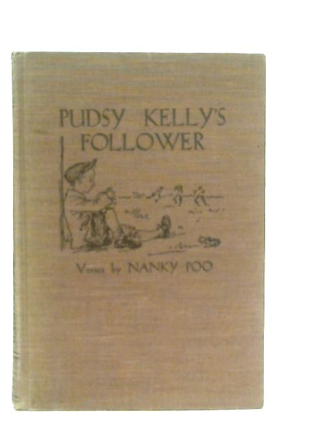 Pudsy Kelly's Follower, Verses By Patrick O'Connor