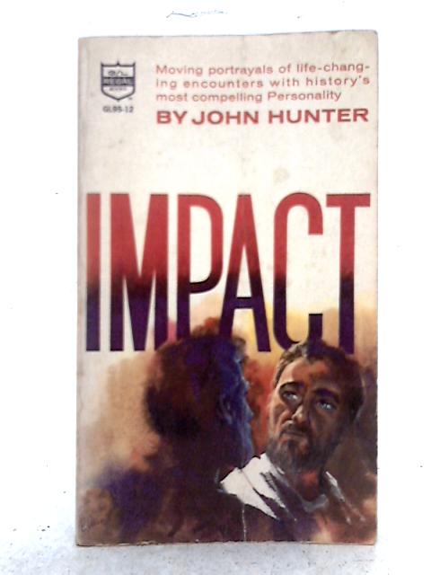 Impact by Hunter von John Hunter