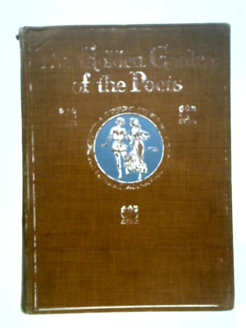 The Golden Garden of the Poets By May Clarissa Gillington Byron