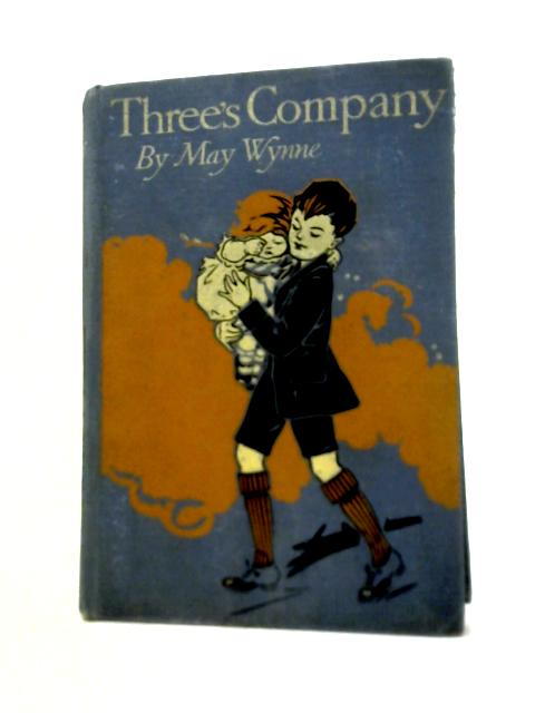 Three's Company By May Wynne