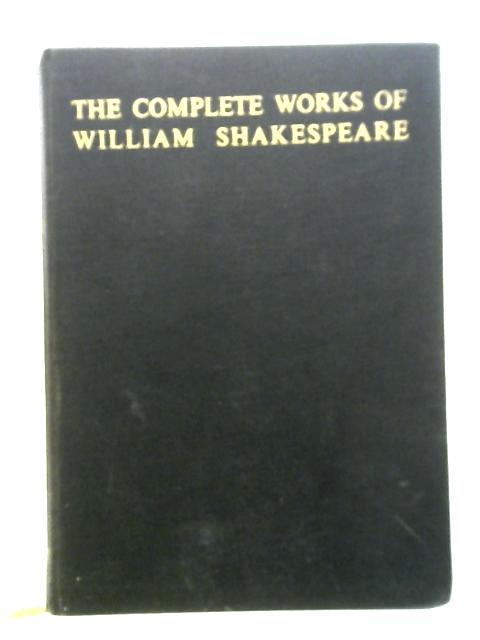 The Complete Works of William Shakespeare By William Shakespeare