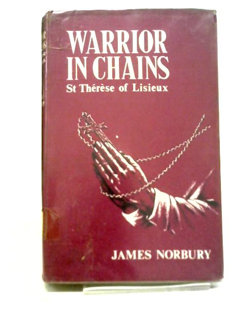 Warrior in Chains By James Norbury