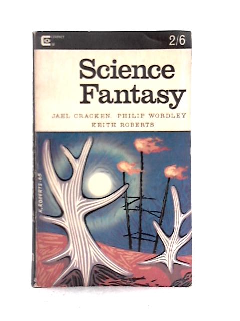 Science Fantasy: Vol.2 No.7 By Various s