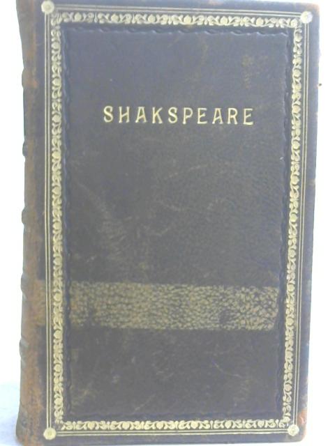 The Works of Shakspeare from the Text of the Standard Edition by Isaac Reedwith a Selection of Notes By William Shakespeare