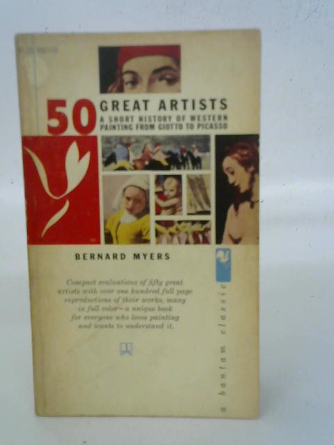 Fifty Great Artists By Bernard Myers