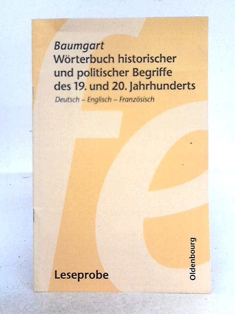 Worterbuch Historischer Und Politischer Begriffe Des 19 Und 20 Jahrhunderts By Winfried Baumgart