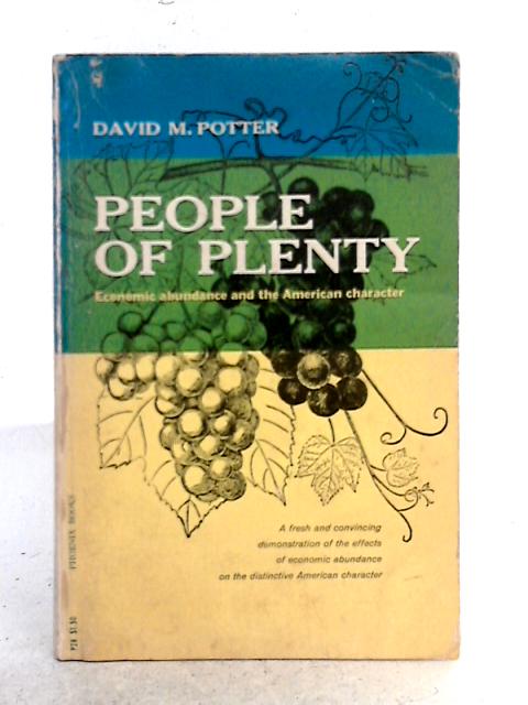 People of Plenty By David M. Potter